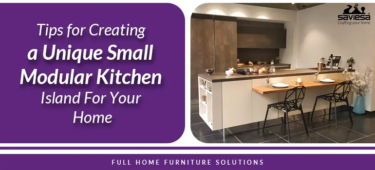 Tips for Creating a Unique Small Modular Kitchen Island for Your Home