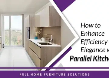 How-to-Enhance-Efficiency-and-Elegance-with-Parallel-Kitchen-Designs?